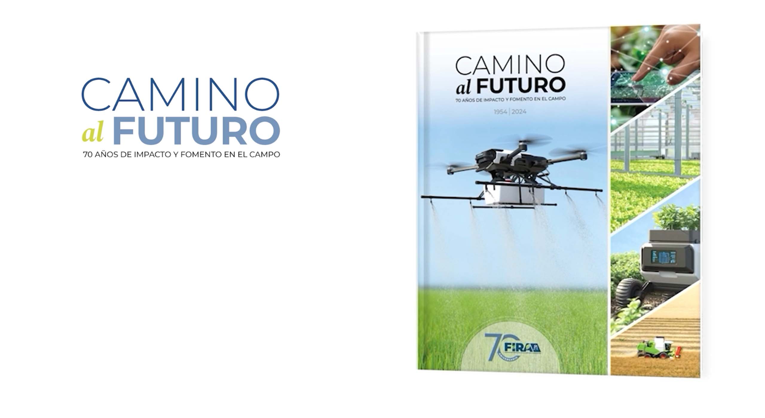 Camino al futuro - 70 años